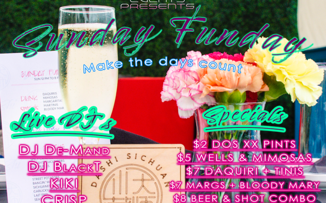 DASHI Presents – SUNDAY FUNDAY PATIO PARTY